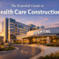 Healthcare Construction